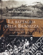 La battaglia della Bainsizza e la crisi dell'autunno 1917 libro