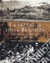 La battaglia della Bainsizza e la crisi dell'autunno 1917 libro