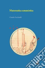 Matematica umanistica libro