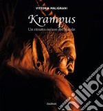 Krampus. Un ritratto oscuro del Natale. Ediz. illustrata libro