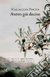 Avevo già deciso libro