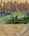 Il Col Moschin e gli arditi di Giovanni Messe. Il IX Reparto dal Monte Grappa all'Albania libro di Cappellano Filippo Di Martino Basilio Gaspari Paolo