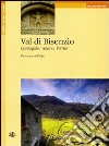 Val di Bisenzio. Cantagallo, Vaiano, Vernio. Province of Prato. Ediz. inglese libro di Gini C. (cur.)