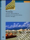 Versilia. Camaiore, Forte dei Marmi, Massarosa, Pietrasanta, Seravezza, Stazzema, Viareggio. Ediz. inglese libro di Bisanti-Siebrecht Lisel