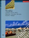 Versilia. Camaiore, Forte dei Marmi, Massarosa, Pietrasanta, Seravezza, Stazzema, Viareggio. Ediz. tedesca libro di Bisanti-Siebrecht Lisel