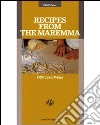 Recipes from the Maremma. DOC local wines libro