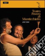 Teatro povero di Monticchiello 1967-2004. Atto I libro