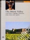 The Merse valley. Casole d'Elsa, Chiusdino, Monticiano, Murlo, Radicondoli, Sovicille libro