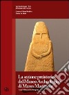 La sezione preistorica del museo archeologico di Massa Marittima libro