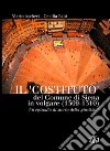 Il «costituto» del comune di Siena in volgare (1309-1310). Un episodio di storia della giustizia? libro