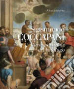 Sigismondo Coccapani. Ricomposizione del catalogo