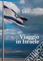 Viaggio in Israele