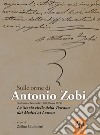 Sulle orme di Antonio Zobi (1808-1879). La storia civile della Toscana dai Medici ai Lorena libro