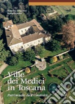 Ville dei Medici in Toscana. Patrimonio dell'umanità