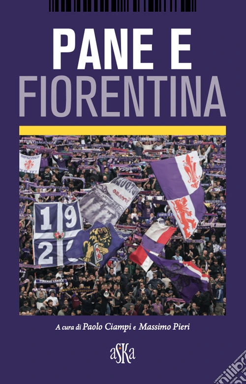 Pane e Fiorentina