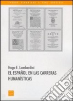 El Español en las carreras humanistícas