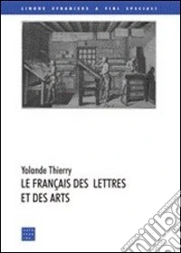 Le francais des lettres et des arts