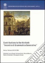 Contributions to the thirtieth «Incontro di grammatica generativa» libro