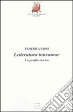 Letteratura taiwanese. Un profilo storico libro