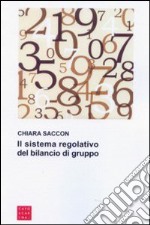 Il sistema regolativo del bilancio di gruppo libro