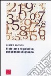 Il sistema regolativo del bilancio di gruppo libro