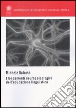 I fondamenti neuropsicologici dell'educazione linguistica