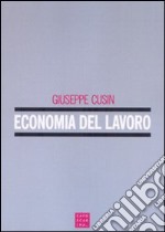 Economia e politica del lavoro libro