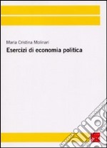 Esercizi di economia politica