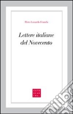 Lettere italiane del Novecento libro