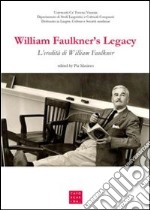 William Faulkner's legacy libro