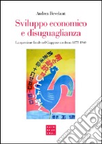 Sviluppo economico e disuguaglianza. La questione fiscale nel Giappone moderno 1873-1940