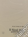 Il Sinai della conoscenza libro