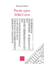 Poesia epica della Corea libro