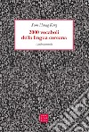 2000 vocaboli della lingua coreana. Livello intermedio libro di Kang Soon Haeng