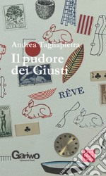 Il pudore dei giusti libro