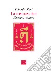 La scrittura thai. Sistema e cultura libro