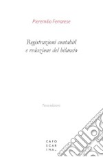 Registrazioni contabili e redazione del bilancio libro