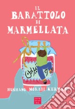 Il barattolo di marmellata libro