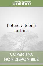 Potere e teoria politica libro