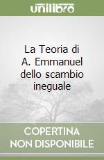 La Teoria di A. Emmanuel dello scambio ineguale