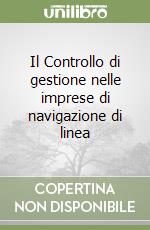 Il Controllo di gestione nelle imprese di navigazione di linea