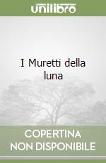 I Muretti della luna libro