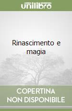 Rinascimento e magia