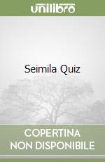 Seimila Quiz libro