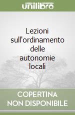 Lezioni sull'ordinamento delle autonomie locali