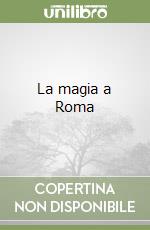 La magia a Roma