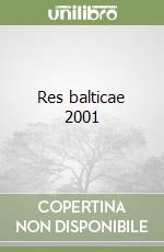 Res balticae 2001