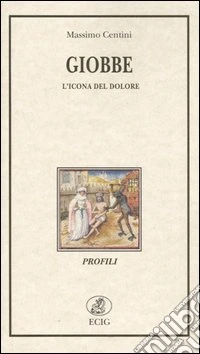 Giobbe. L'icona del dolore