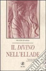 Il divino nell'Ellade libro