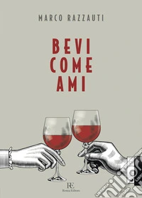 Bevi come ami